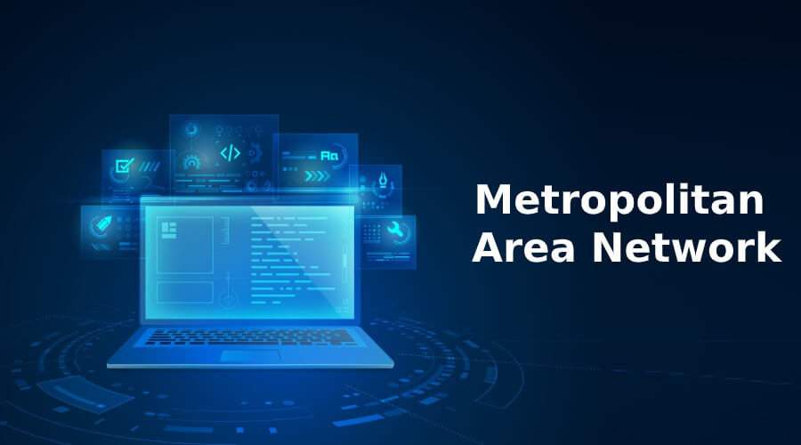 metropolitan area network